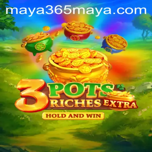 Dive Into the World of 3potsExtra: A Thrilling New Gaming Experience
