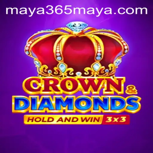 Discover the Thrilling World of Crowndiamonds with Maya365